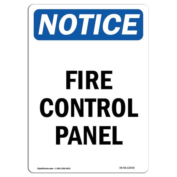 OSHA Sign, Fire Control Panel, 18in X 12in Decal, 12" W, 18" L, Portrait, Fire Control Panel Sign